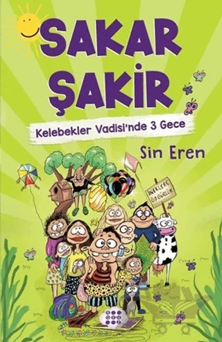 Sakar Şakir - Kelebekler Vadisi'nde 3 Gece – Sin Eren – Dokuz Çocuk kitap kapağı
