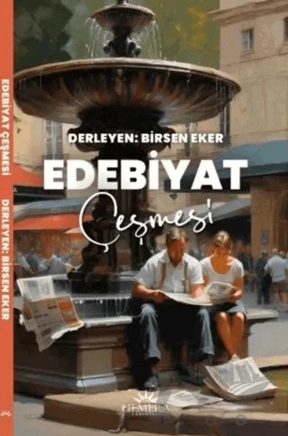 Edebiyat Çeşmesi – Birsen Eker – Hemera Yayınları kitap kapağı