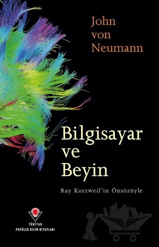 Bilgisayar ve Beyin – John von Neumann – TÜBİTAK Yayınları kitap kapağı