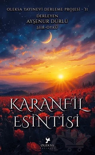 Karanfil Esintisi – Kolektif – Oleksa Yayınevi kitap kapağı