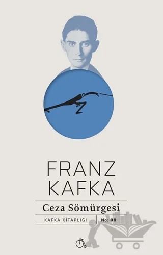 Ceza Sömürgesi – Franz Kafka – Aylak Adam Kültür Sanat Yayıncılık kitap kapağı