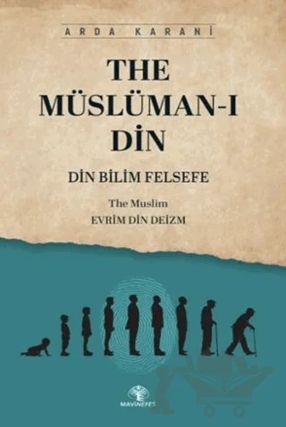 The Müslüman-ı Din – Arda Karani – Mavi Nefes Yayınları kitap kapağı
