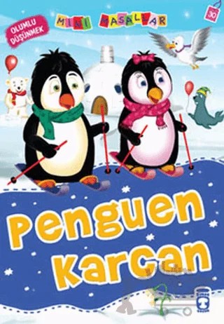 Penguen Karcan – Nalan Aktaş Sönmez – Timaş Çocuk kitap kapağı
