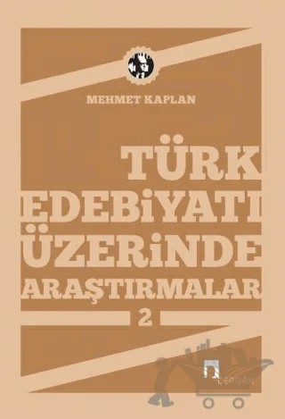 Türk Edebiyatı Üzerinde Araştırmalar 2 – Mehmet Kaplan – Dergah Yayınları kitap kapağı
