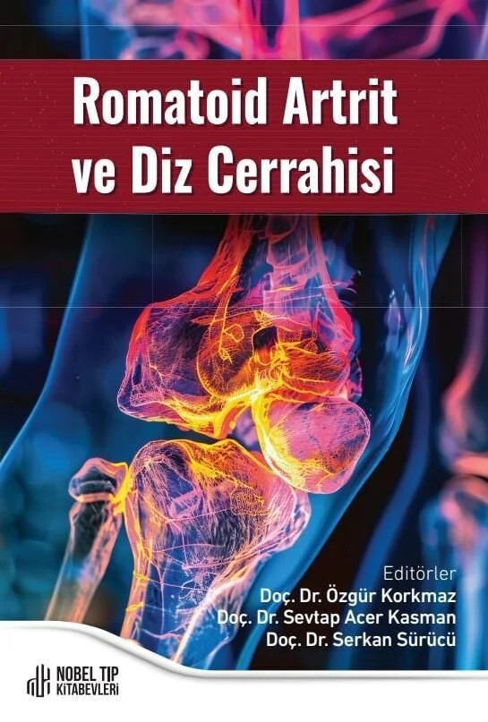 Romatoid Artrit ve Diz Cerrahisi – Nobel Tıp Kitabevleri kitap kapağı
