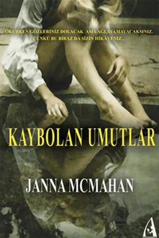 Kaybolan Umutlar – Janna Mcmaha – Arunas Yayıncılık kitap kapağı