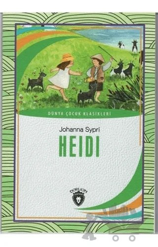 Heidi – Johanna Spyri – Dorlion Yayınları kitap kapağı