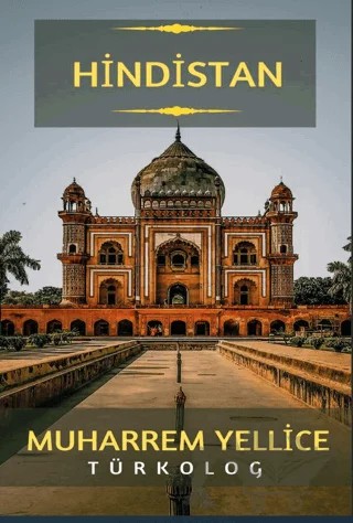 Hindistan – Muharrem Yellice – Platanus Publishing kitap kapağı
