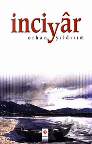 İnciyar – Orhan Yıldırım – Rağbet Yayınları kitap kapağı