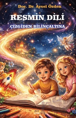 Resmin Dili Çizgiden Bilinçaltına – Aysel Özden – Zet Yayınları kitap kapağı