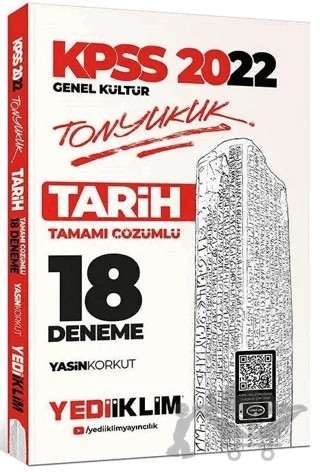 2022 KPSS Genel Kültür Tonyukuk Tarih Tamamı Çözümlü 18 Deneme – Kolektif – Yediiklim Yayınları kitap kapağı
