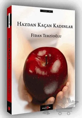 Hazdan Kaçan Kadınlar – Fidan Terzioğlu – Okuyan Us Yayınları kitap kapağı