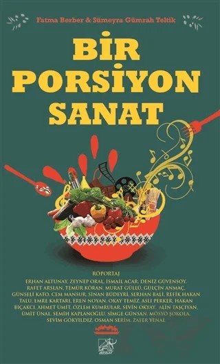 Bir Porsiyon Sanat – Fatma Berber, Sümeyra Gümrah Teltik – Düşbaz Kitaplar kitap kapağı