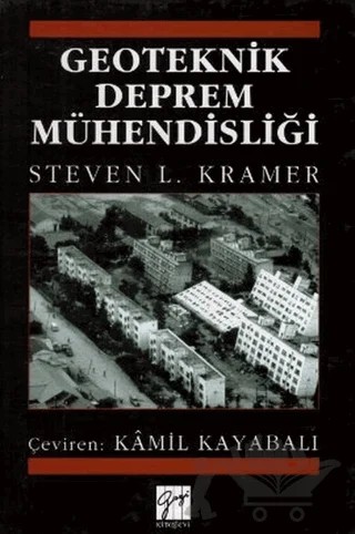 Geoteknik Deprem Mühendisliği – Steven L. Kramer – Gazi Kitabevi kitap kapağı