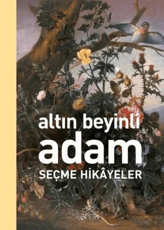 Altın Beyinli Adam – Kolektif – Antik Kitap kitap kapağı