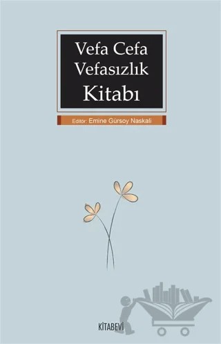 Vefa Cefa Vefasızlık Kitabı – Kolektif – Kitabevi Yayınları kitap kapağı