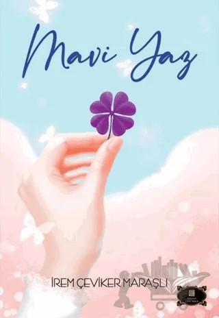 Mavi Yaz – İrem Çeviker Maraşlı – Dionysos Yayın Group kitap kapağı