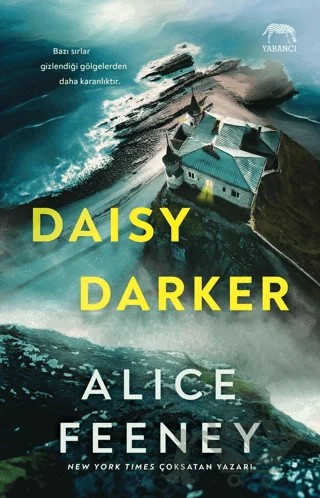 Daisy Darker – Alice Feeney – Yabancı Yayınları kitap kapağı