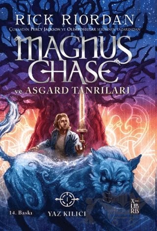 Magnus Chase ve Asgard Tanrıları 1 Yaz Kılıcı – Rick Riordan – XLIBRIS kitap kapağı