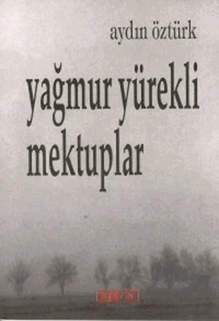 Yağmur Yürekli Mektuplar – Aydın Öztürk – Berfin Yayınları kitap kapağı