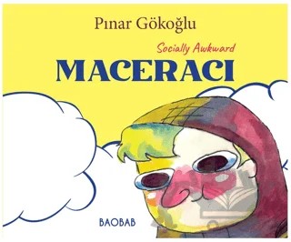Socially Awkward Maceracı – Pınar Gökoğlu – Baobab Yayınları kitap kapağı