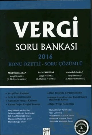Vergi Soru Bankası 2016 - Konu Özetli Soru Çözümlü – Abdullah Saraç, Fazlı Emektar, Ümit Aslan – Gazi Kitabevi kitap kapağı