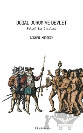 Doğal Durum ve Devlet – Gökhan Murteza – Pinhan Yayıncılık kitap kapağı
