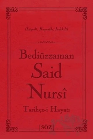 Tarihçe-i Hayatı (Çanta Boy) – Bediüzzaman Said-i Nursi – Söz Basım Yayın kitap kapağı