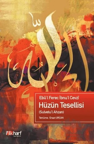 Hüzün Tesellisi – Ebul Ferec İbnu’l Cevzi – İlkharf Yayınevi kitap kapağı