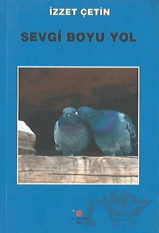 Sevgi Boyu Yol – İzzet Çetin – Can Yayınları (Ali Adil Atalay) kitap kapağı