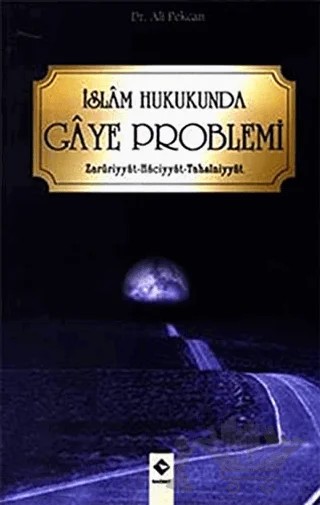 İslam Hukukunda Gaye Problemi – Ali Pekcan – Rağbet Yayınları kitap kapağı