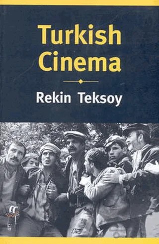 Turkish Cinema – Rekin Teksoy – Oğlak Yayıncılık kitap kapağı