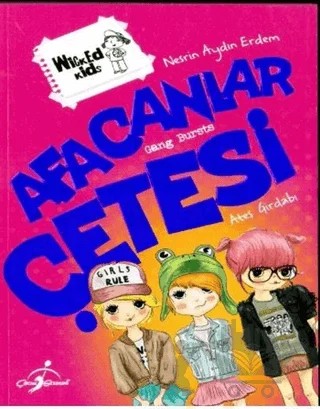 Afacanlar Çetesi: Ateş Girdabı – AHMED EFE – Çocuk Gezegeni kitap kapağı