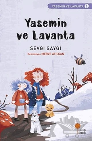 Yasemin ve Lavanta – Sevgi Saygı – Günışığı Kitaplığı kitap kapağı