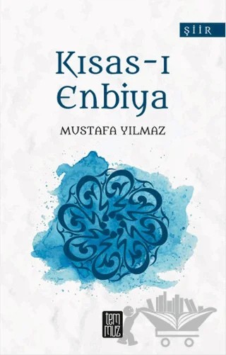 Kısas-ı Enbiya – Mustafa Yılmaz – Temmuz Yayınları kitap kapağı