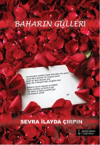 Baharın Gülleri – Sevra İlayda Çırpın – İkinci Adam Yayınları kitap kapağı