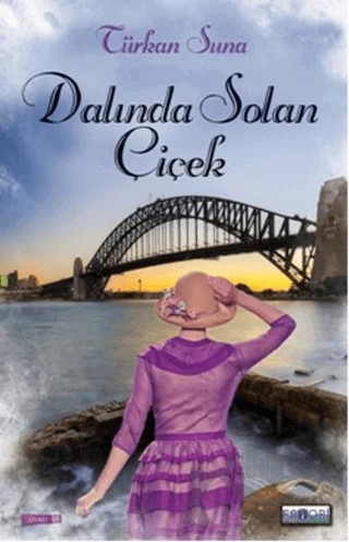 Dalında Solan Çiçek – Türkan Suna – Favori Yayınları kitap kapağı
