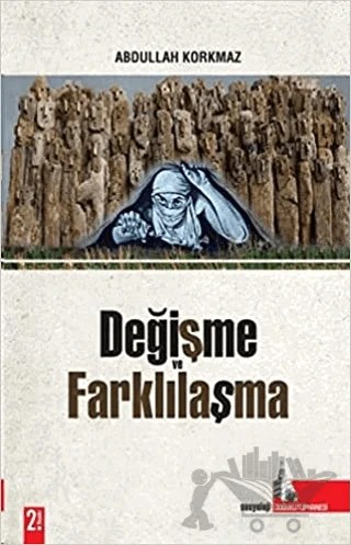 Değişme ve Farklılaşma – Abdullah Korkmaz – Doğu Kütüphanesi kitap kapağı