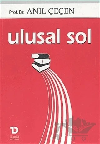 Ulusal Sol – Anıl Çeçen – Toplumsal Dönüşüm Yayınları kitap kapağı