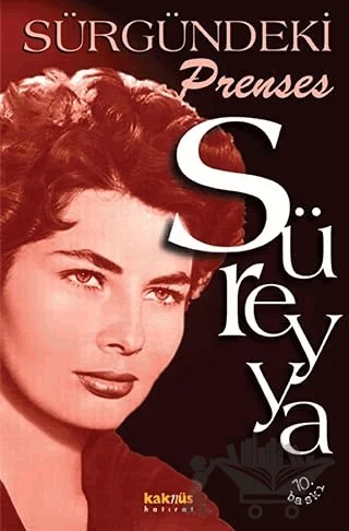 Süreyya - Sürgündeki Prenses – Prenses Süreyya – Kaknüs Yayınları kitap kapağı