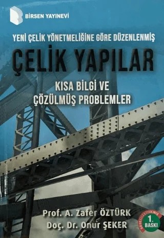 Çelik Yapılar – A. Zafer Öztürk, Onur Şeker – Birsen Yayınevi kitap kapağı