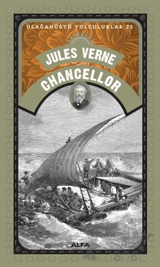 Chancellor - Olağanüstü Yolculuklar 25 – Jules Verne – Alfa Yayınları kitap kapağı