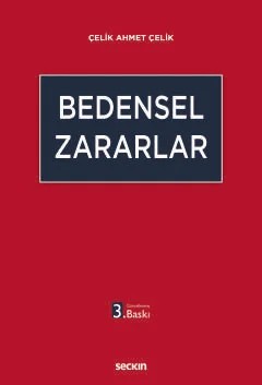 Bedensel Zararlar – Çelik Ahmet Çelik – Seçkin Yayıncılık kitap kapağı