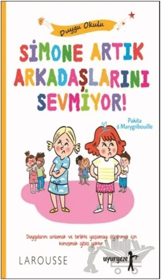 Simone Artık Arkadaşlarını Sevmiyor! – Pakita – Uyurgezer Kitap kitap kapağı