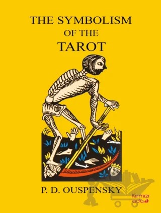 The Symbolism Of The Tarot – P. D. Ouspensky – Kırmızı Ada Yayınları kitap kapağı