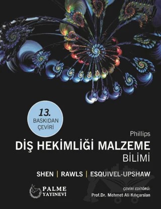 Phillips Diş Hekimliği Malzeme Bilimi – Kolektif – Palme Yayıncılık kitap kapağı