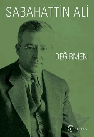 Değirmen – Sabahattin Ali – Eftalya Kitap kitap kapağı