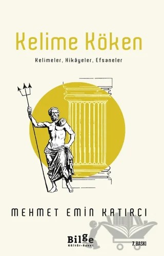 Kelime Köken – Mehmet Emin Katırcı – Bilge Kültür Sanat kitap kapağı