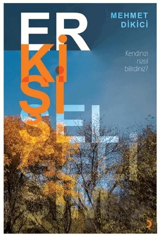 Erkişisel Gelişim – Mehmet Dikici – Cinius Yayınları kitap kapağı