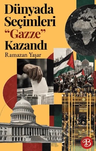 Dünyada Seçimleri “Gazze” Kazandı – Ramazan Yaşar – Basra Yayınları kitap kapağı